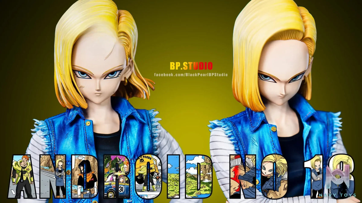 BP Studio – Dragon Ball Z #2 Android 18