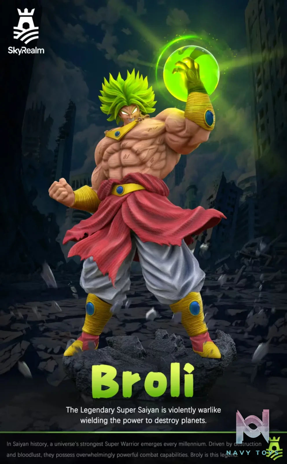 SkyRealm Studio – Dragon Ball Legendary Super Saiyan Broly